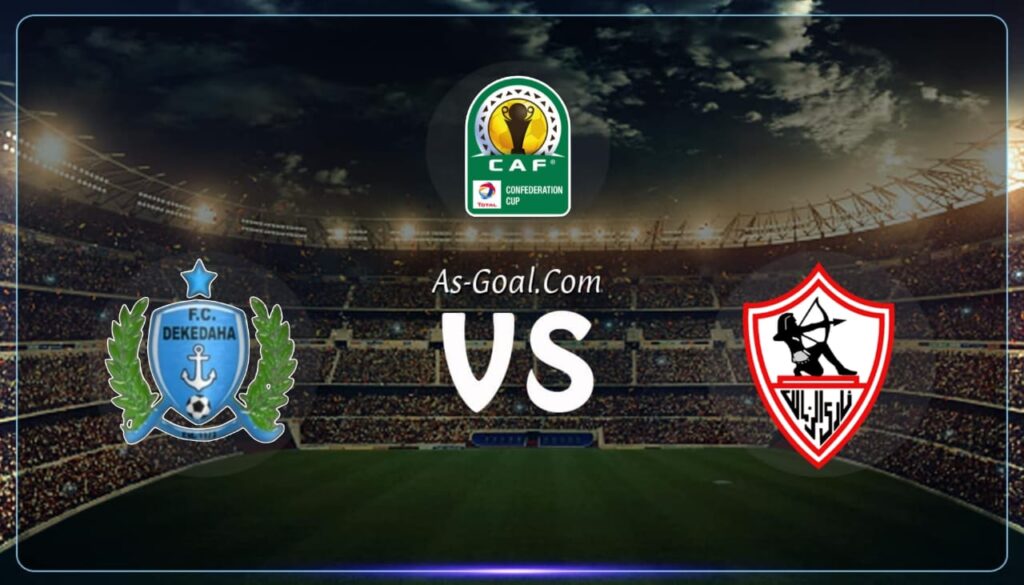 فيفا العرب |التشكيلة الرسمية لـ الزمالك لمواجهة ديكيداها في كأس الكونفيدرالية الإفريقية