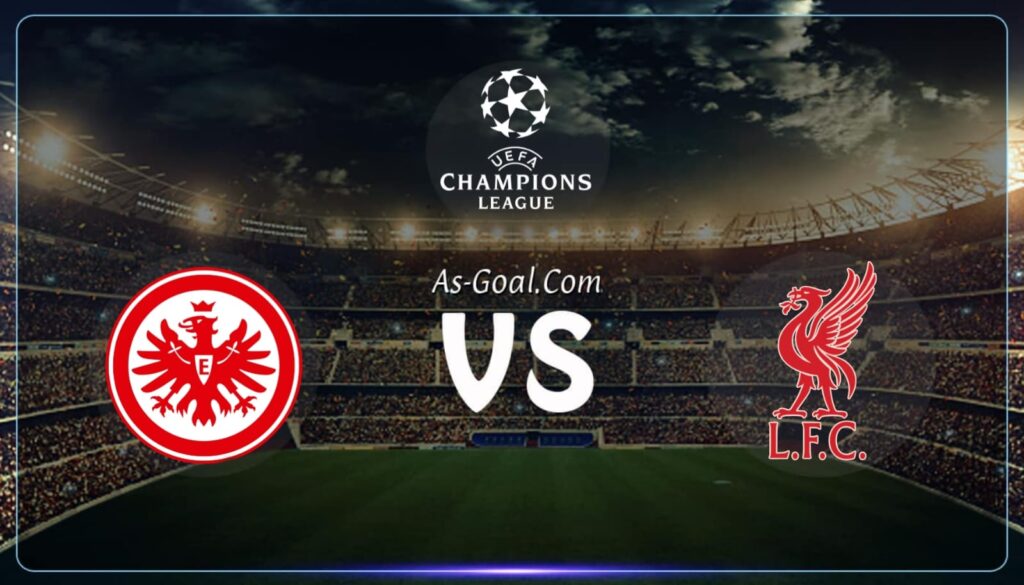 فيفا العرب |التشكيلة الرسمية لمباراة ليفربول لمواجهة فرانكفورت في دوري أبطال أوروبا