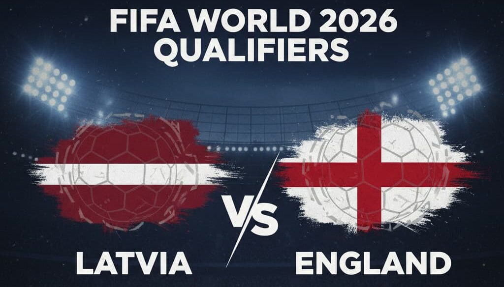 فيفا العرب |تقديم مباراة إنجلترا ولاتفيا في تصفيات كأس العالم 2026
