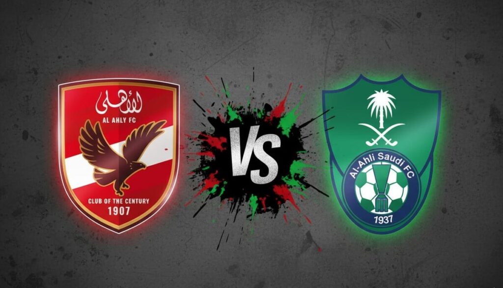 فيفا العرب |القمة الودية: مفاوضات الأهلي المصري والأهلي السعودي تشتعل خلال فترة التوقف الدولي