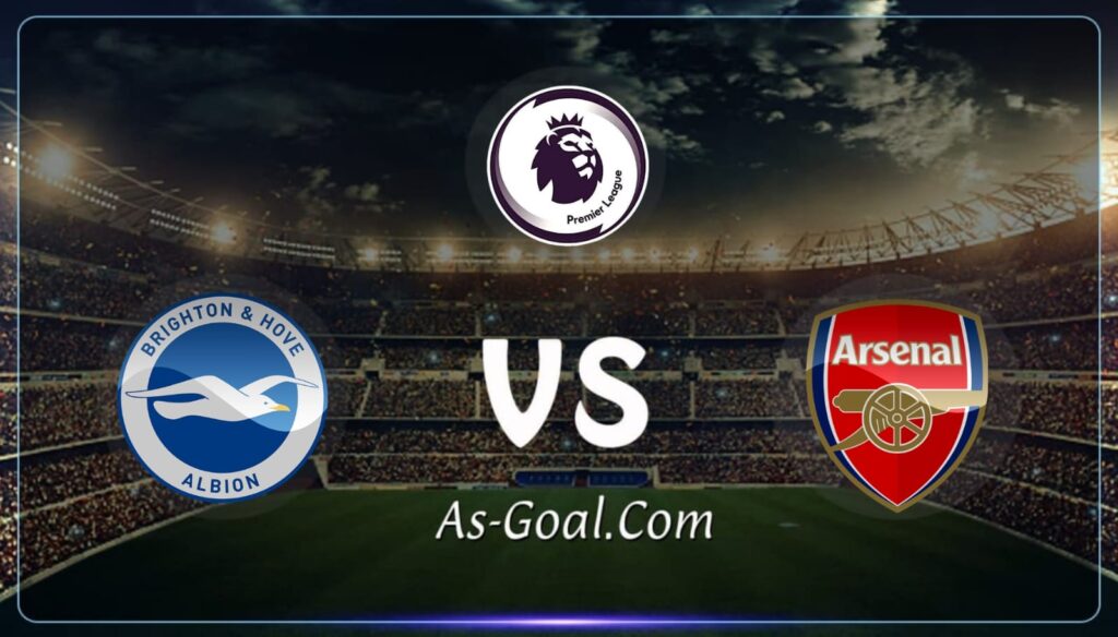 فيفا العرب |التشكيلة الرسمية لـ أرسنال لمواجهة برايتون في الدوري الإنجليزي