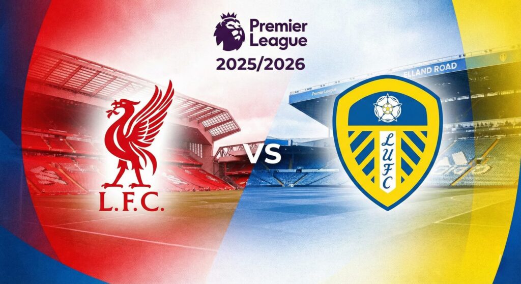 فيفا العرب |تقديم مباراة ليفربول وليدز يونايتد في الدوري الإنجليزي 2025/2026