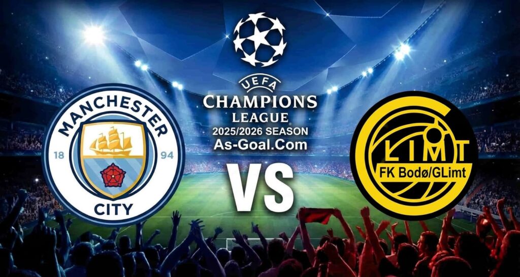 فيفا العرب |التشكيلة الرسمية لـ مانشستر سيتي لمواجهة بودو غليمت في دوري أبطال أوروبا