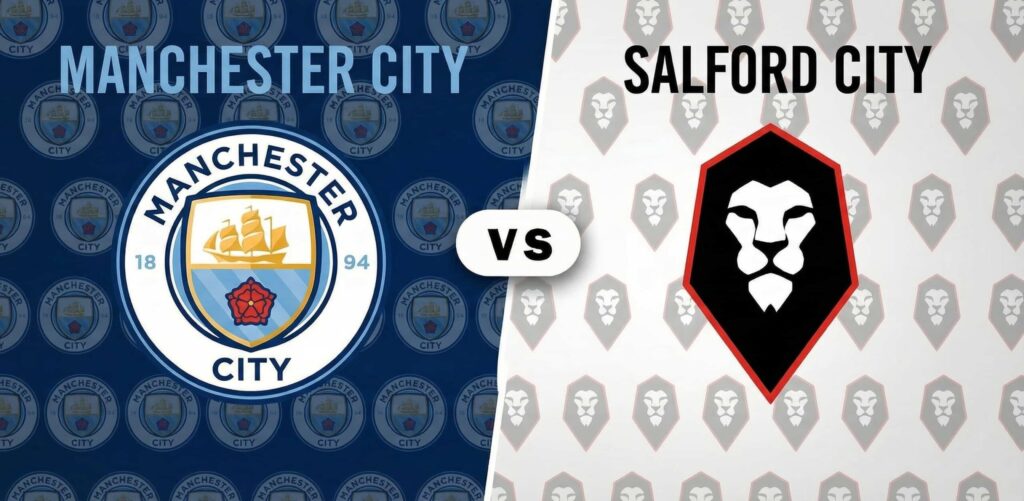 فيفا العرب |التشكيلة الرسمية لـ مانشستر سيتي لمواجهة سالفورد سيتي بكأس الإتحاد الإنجليزي