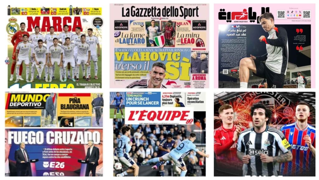 فيفا العرب |أبرز عناوين أغلفة الصحف العالمية: “ثورة “القيادة” في مدريد ومناظرة كسر العظم في برشلونة”